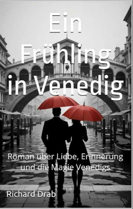 Ein Frühling in Venedig